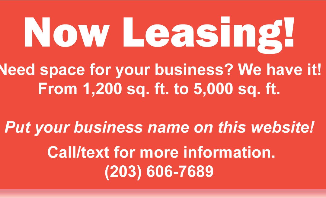 NOW LEASING! Business Spaces Available for Rent in Middletown, CT